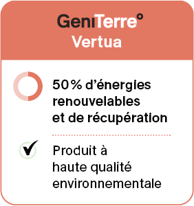 GeniTerre Vertua - 50% d'énergies renouvelables et de valorisation - Produit à haute qualité environnementale