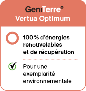 GeniTerre Vertua Optimum - 100% d'énergies renouvelables et de récupération - Pour une exemplarité environnementale